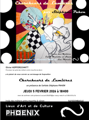 Exposition chercheurs de Lumières au L.A.C du Lycée des métiers Entre Meurthe et Sanon