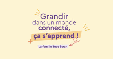 Grandir dans un monde connecté, ça s&rsquo;apprend!
