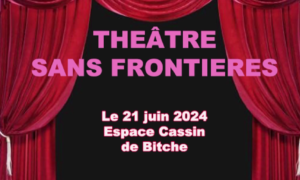 Lire la suite à propos de l’article THEATRE SANS FRONTIERE