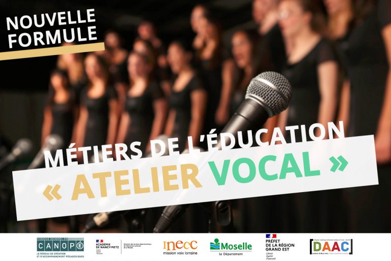 Atelier vocal métiers de l'éducation chorale enseignants moselle 57 dsden cpem inecc choeur départemental eac57 2021