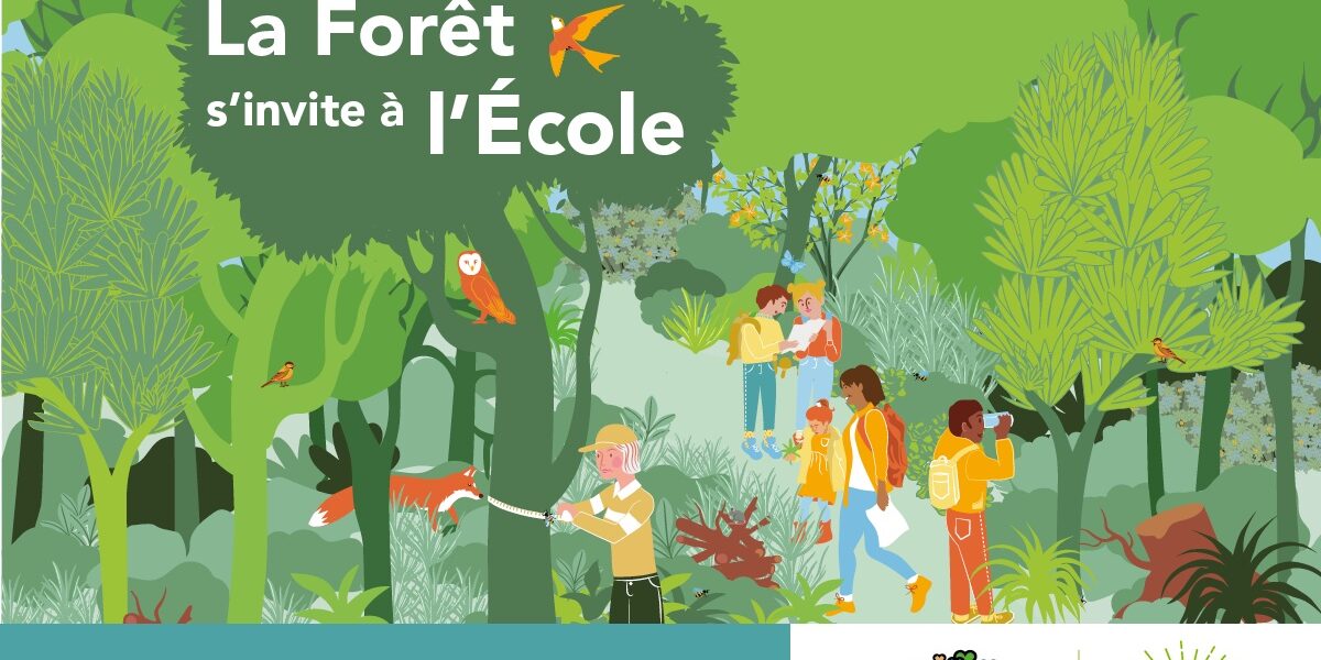 Appel à projet, « la Forêt s’invite à l’École »