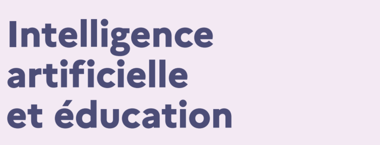 L’INTELLIGENCE ARTIFICIELLE EN CONTEXTE PEDAGOGIQUE