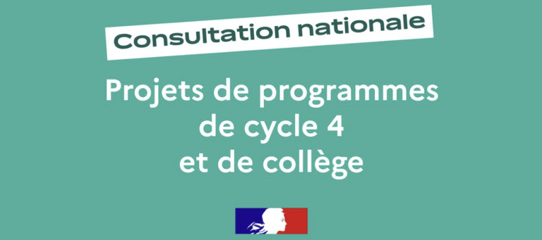 CONSULTATION NATIONALE SUR LES PROJETS DE PROGRAMMES DE COLLEGE