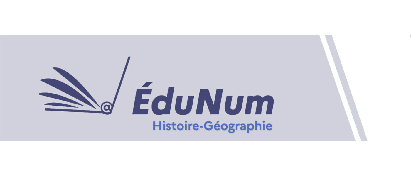 La Lettre ÉduNum Histoire-Géographie n°56