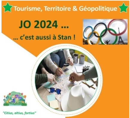 Tourisme, Territoire & Géopolitique – JO 2024 … c’est aussi à Stan !